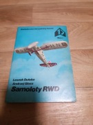 Samoloty RWD Leszek Dulęba Andrzej Glass