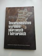 ZNASTWO WYROBÓW SKORZANYCH I FUTRZARSKICH 2001 IGNACY DUDA