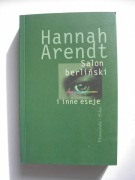 Salon berliński i inne eseje Hannah Arendt