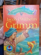 Ilustrowane Baśnie Jacob i Wilhelm Grimm