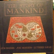 Joe Morris, Jim Hobbs, Luther Gray - The Story Of Mankind/ Not Two