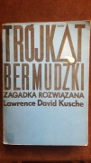 Trójkąt Bermudzki Zagadka rozwiązana Kusche