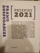 Prawo Gospodarcze Przepisy 2021 OD.NOWA 