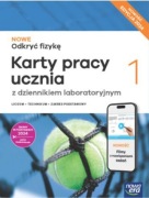 Odkryć fizykę 1. Karty pracy do liceum i technikum. Zakres podst. Nowa Era