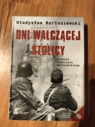 Dni walczącej stolicy - W.Bartoszewski