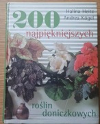 200 najpiękniejszych roślin doniczkowych - H.Heitz A.Kogel