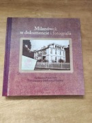 Milanówek w dokumentach i fotografii - Maria Smoleń AUTOGRAF