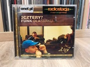 2cztery7 - Funk Dla Smaku # Mes # 1WYD. # IDEAŁ #
