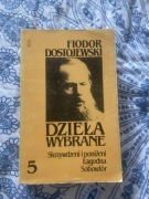 Fiodor Dostojewski dzieła wybrane 5 sobowtór Łagodna Skrzydzeni i poniżeni
