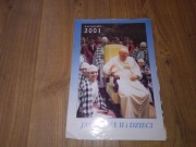 Kalendarz ścienny katolicki papieski papież Jan Paweł II i dzieci 2001