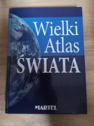 Wielki atlas świata wydawnictwo Martel