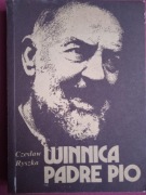 CZESŁAW RYSZKA - WINNICA PADRE PIO