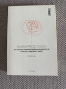 Książka pt.: Zmiana przez design