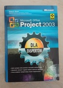 Microsoft Office Project 2003 Dla Ekspertów