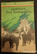 Cezary Chlebowski pozdrówcie Góry Świętokrzyskie