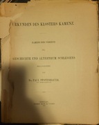 Dokumenty Klasztoru w Kamenz. URKUNDEN Des Klosters Kamenz.
