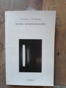 Koniec nowoczesności Gianni Vattimo