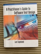 Lee Copeland - A Practitioner's Guide to Software Test Design