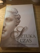 Sztuka i czas od prehistorii do średniowiecza. Barbara Osińska