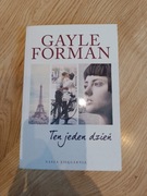 "Ten jeden dzień" Gayle Forman