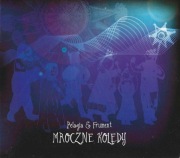 PELAGIA & FRUMENT - MROCZNE KOLĘDY (2007)