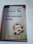 Trzej panowie Dumas, Andre Maurois