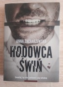 Hodowca świń- Anna Zacharzewska