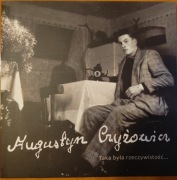 Augustyn Czyżowicz - Taka była rzeczywistość 