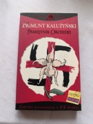 Pamiętnik Orchidei. Zapiski ocalonego z XX wieku Zygmunt Kałużyński