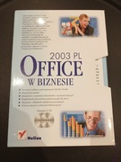 OFFICE W BIZNESIE 2003 PL W BIZNESIE, TOM I i II
