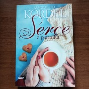 SERCE Z PIERNIKA Magdalena Kordel