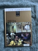 Bieda i bogactwo | Jan Paweł II | Myśli i refleksje | Książka