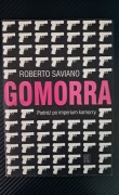 Roberto Saviano Gomorra Podróż po imperium kamorry
