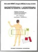 Magnetoterapia i laseroterapia - Sieroń 1994 r. 