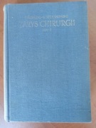 Zarys Chirurgii Tom ll S. Nowicki M. Stefanowski