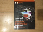Podręcznik genialnych pomysłów - Cameron Chapman