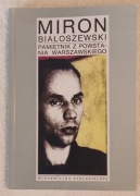 Pamiętnik z Powstania Warszawskiego - Miron Białoszewski