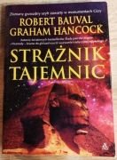 Robert Bauval, Graham Hancock - Strażnik tajemnic