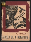 ZACZĘŁO SIĘ W MONACHIUM - TADEUSZ SZAFAR - 1968 - SENSACJE 20 WIEKU