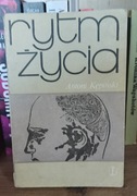 Rytm życia - Antoni K