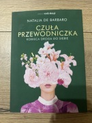 Czuła przewodniczka. Kobieca droga do siebie Natalia de Barbaro