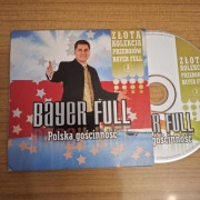 Bayer full.Polska gościnność.
