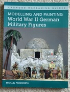 Modeling and painting World War II German Military Figures
