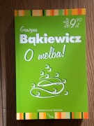 O melba ! Grażyna Bąkiewicz