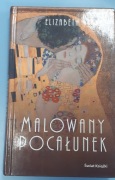 Malowany pocałunek Elizabeth Hickey