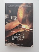 Syndrom czerwonej hulajnogi Mirka Jaworska unikat