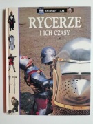 Rycerze i ich czasy Byliśmy tam JOHN D CLARE