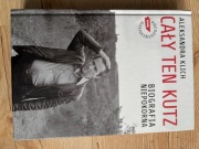 Cały ten Kutz Aleksandra Pilch