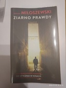 ZIARNO PRAWDY. ZYGMUNT MIŁOSZEWSKI