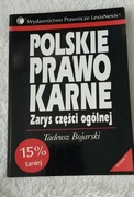 Polskie prawo karne Zarys części ogólnej Tadeusz Bojarski